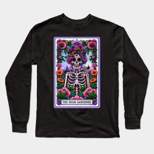 The high gardener Long Sleeve T-Shirt